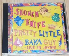 Shonen Knife Pretty Little Baka Guy CD
