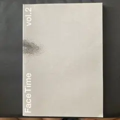 Face Time vol.2