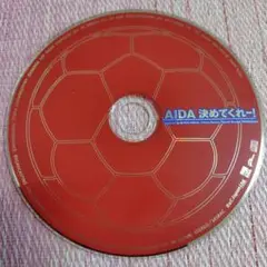 AIDA 決めてくれ！ CD　日本サッカー