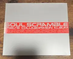 【廃盤】SOUL SCRAMBLE TRIBUTE COLLABORATION