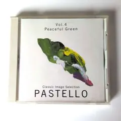 PASTELLO Vol.4 Peaceful Green クラシックCD