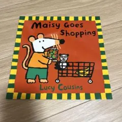 Maisy Goes Shopping Lucy Cousins 英語　絵本