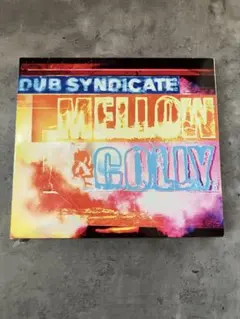Dub Syndicate - Mellow & Colly