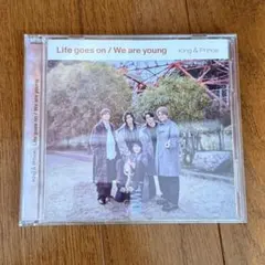 King & Prince Life goes on/We are young