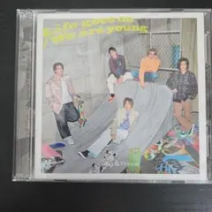 Life goes on/We are young