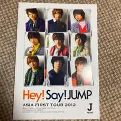 Hey!Say!JUMP ASIA FIRST TOUR 2012