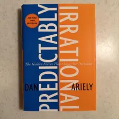 “Predictably Irrational” Ariely, Dan