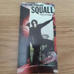 氷室京介 SQUALL CD
