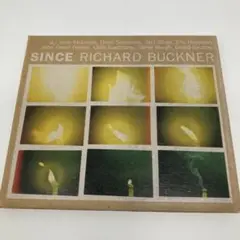 7607/SINCE RICHARD BUCKNER