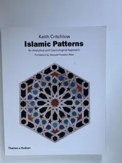 Keith Critchlow Islamic Patterns