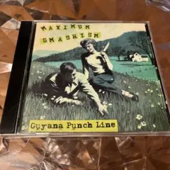Guyana Punch Line / Maximum Smashism