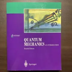 QUANTUM MECHANICS AN INTRODUCTION 第4版