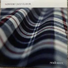 NEWPORT JAZZ FLAVOR コンピレーションCD