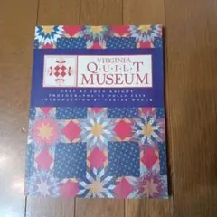 当時の品　VIRGINIA QUILT MUSEUM キルト専門洋書