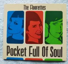 The Floorettes (ザ・フローレッツ)/ Pocket Full〜