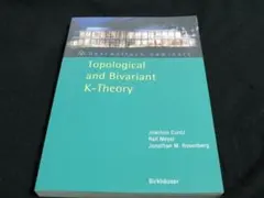 【Topological and Bivariant K-Theory】
