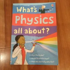 What's Physics all about?