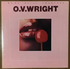 O.V. Wright『We're Still Together』国内盤アナログのサムネイル