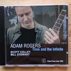 Time and the Infinite/Adam Rogersジャズギター