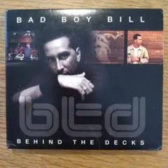 Bad Boy Bill Behind The Decks CD DVD