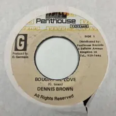 DENNIS BROWN BOUGHT ME LOVE レゲエ ７インチ