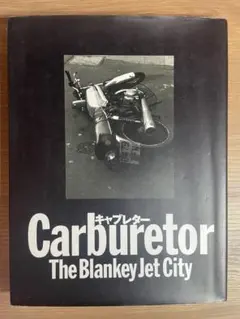 Carburetor The Blankey Jet City