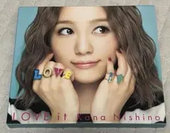 LOVE it 西野カナ　CD