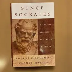Since Socrates - Robert C. Solomon