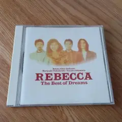 REBECCAのベストアルバム『The Best of Dreams』