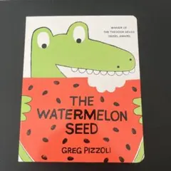 THE WATERMELON SEED 絵本　英語