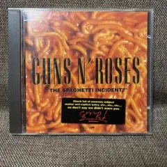 Guns N' Roses The Spaghetti Incident?