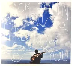 Jack Johnson From Here to Now to You - メルカリ
