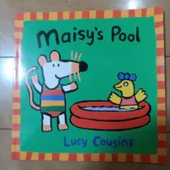 Maisy's Pool - Lucy Cousins
