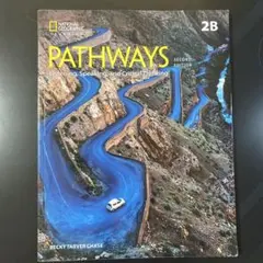 Pathways 2B Second Edition 英語学習参考書