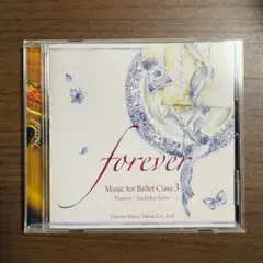 バレエレッスンCD★forever3 後藤幸子