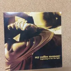 my coffee moment 7インチ
