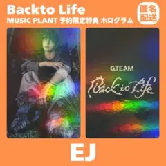 &TEAM EJ Backto Life MUSIC PLANT ホログラム