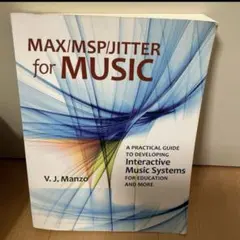 Max/MSP/Jitter for Music V.J. Manzo - メルカリ