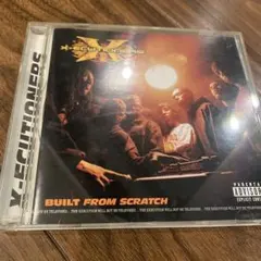 X-Ecutioners Built From Scratch