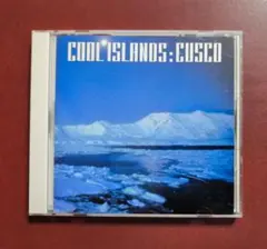 CD クスコ（Cusco）『 Cool Islands（クール・アイランド）』