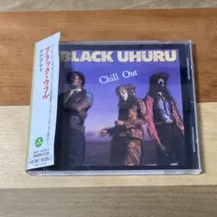 Black Uhuru / Chill Out 国内盤 帯付