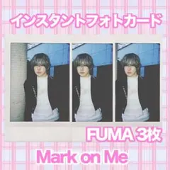 FUMA インスタントフォトカード Mark on Me &TEAM