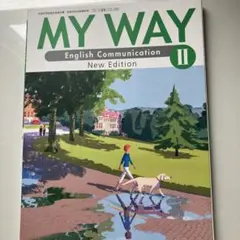 MYWAYEnglish CommunicationII New Edition
