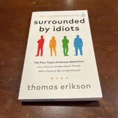 Surrounded by Idiots by Thomas Erikson