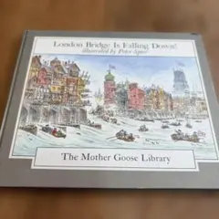 London Bridge Is Falling Down! 絵本