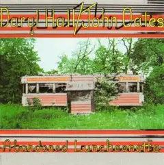 ダリル・ホール&ジョン・オーツ / Abandoned Luncheonette