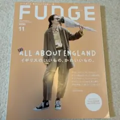 FUDGE 11月号 ALL ABOUT ENGLAND