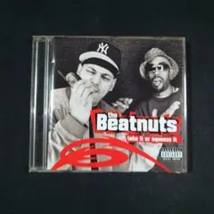 『Take It or Squeeze It』ビートナッツ