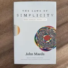 The Laws of Simplicity by John Maeda