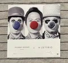 Pierre Hermé Paris×H ZETTRIO　「夢と希望のパレード」
